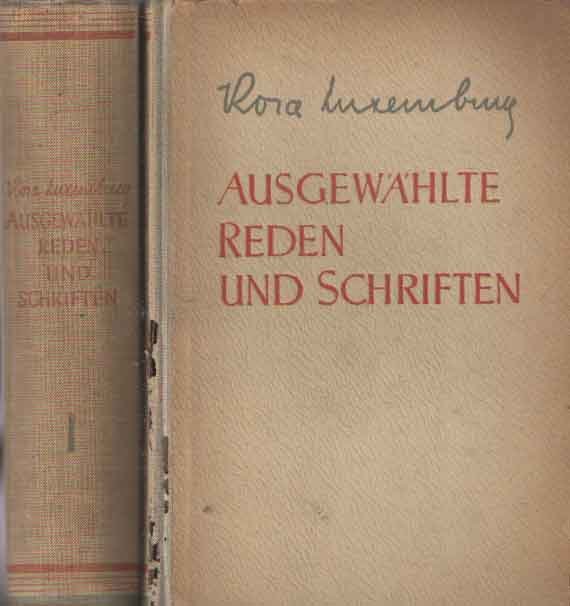 Luxemburg, Rosa - Ausgewählte Reden und Schriften (2 Banden)
