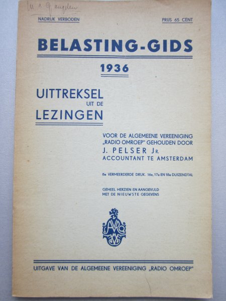 Pelser, Jr. J. - Belasting - gids 1936. Uittreksel uit de lezingen