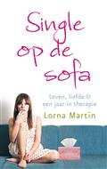 L. Martin - Single op de sofa - Auteur: Lorna Martin leven, liefde en een jaar in therapie