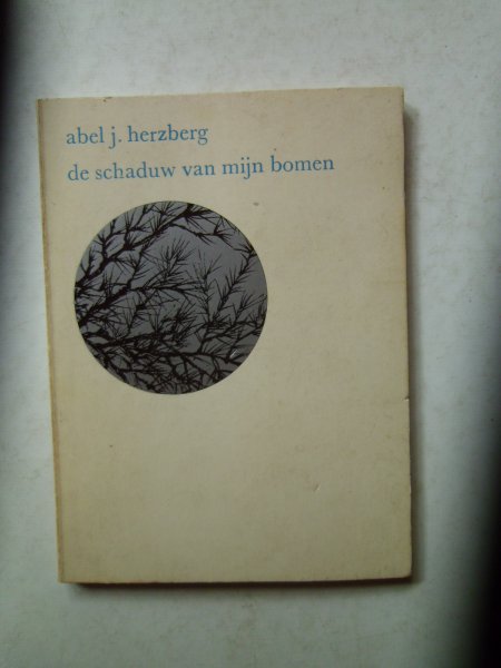 Herzberg, Abel J. - De schaduw van mijn bomen