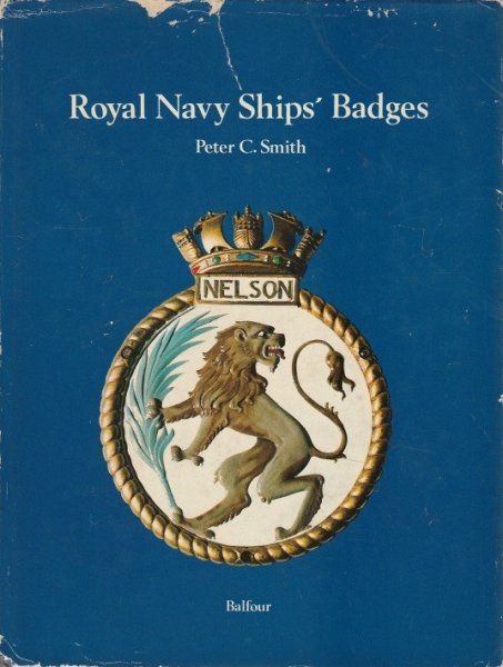 Peter C. Smith - Royal Navy Ships' Badges