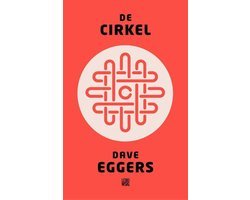 Dave Eggers - De cirkel