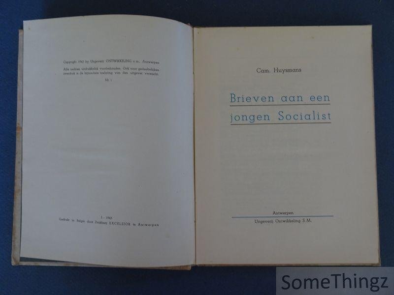 Huysmans, Camille. - Brieven aan een jongen socialist.