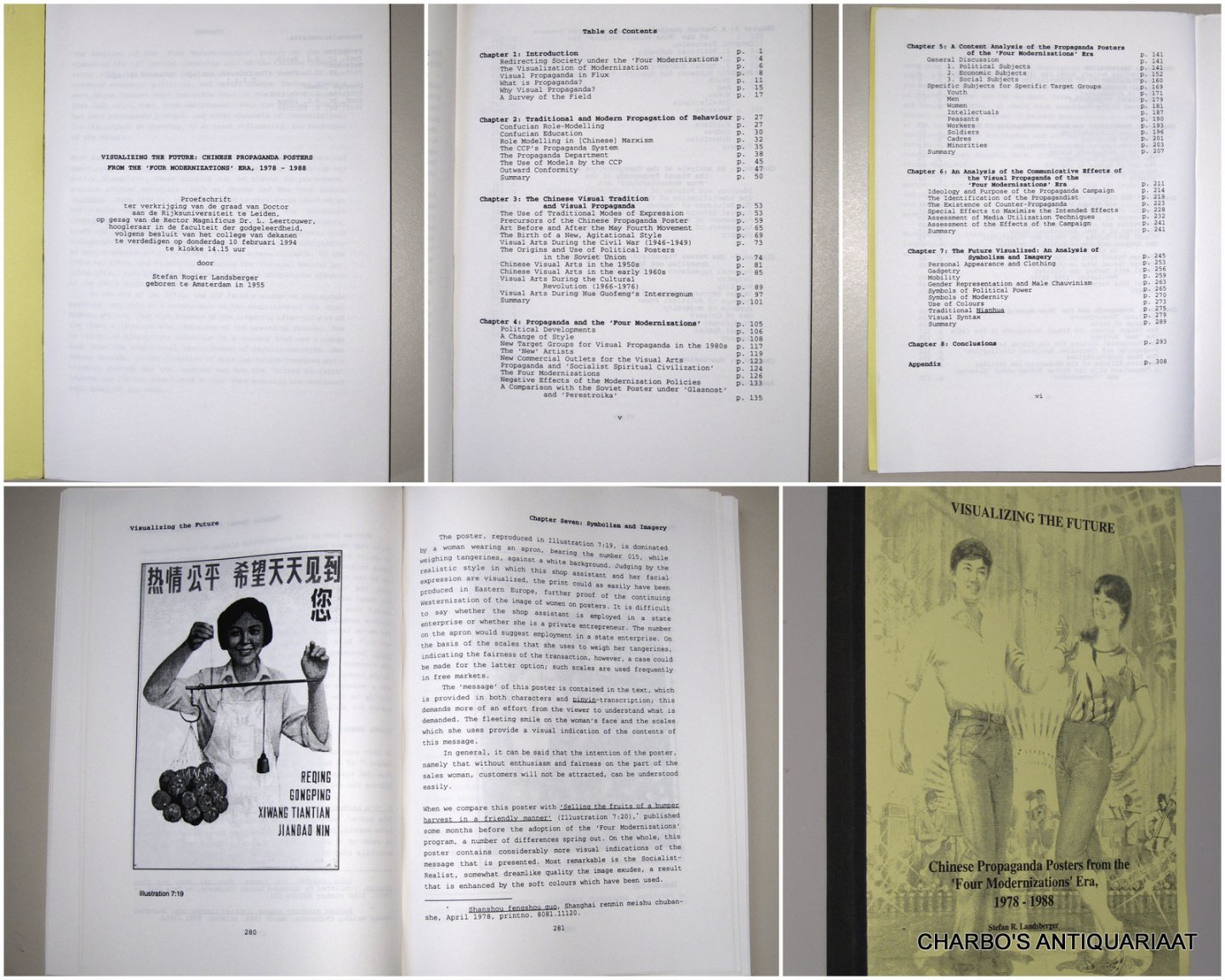 LANDSBERGER, STEFAN ROGIER, - Visualizing the future: Chinese propaganda posters from the 'Four modernizations' era, 1978-1988.