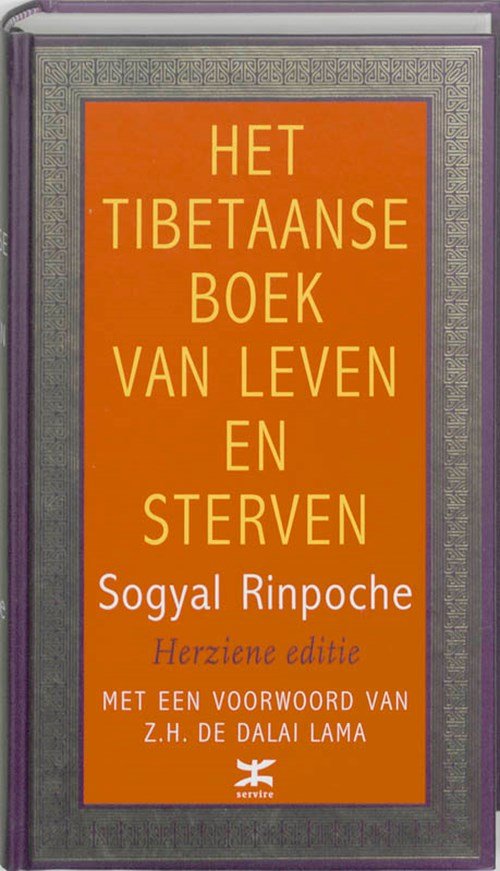Sogyal Rinpoche - Het Tibetaanse boek van leven en sterven
