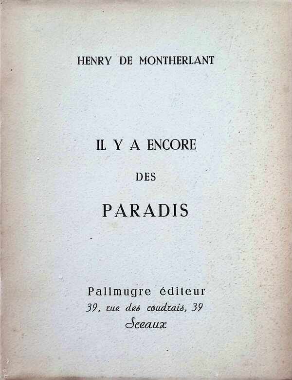 Remy de Gourmont - Il y a encore des Paradis