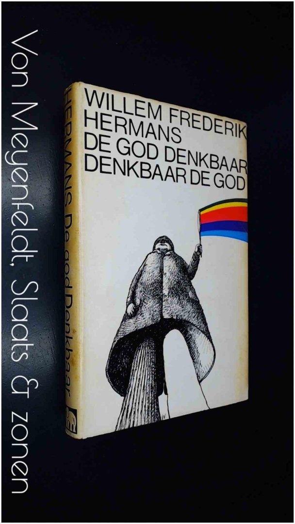 Hermans, W. F. - De God denkbaar - denkbaar de God