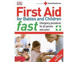 Dk - First Aid for Babies and Children Fast