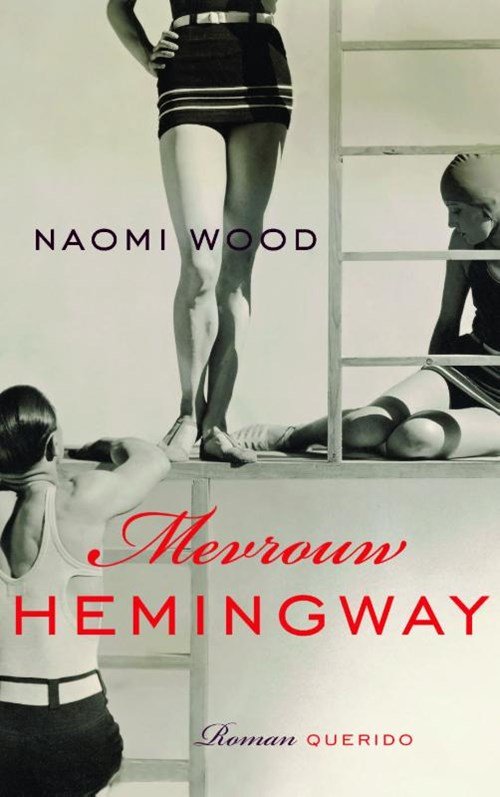 Naomi Wood - Mevrouw Hemingway
