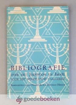 Blok en Devorah Hersch, Hanna - Bibliografie --- Over het Jodendom en Israel voor het Nederlandse taalgebied