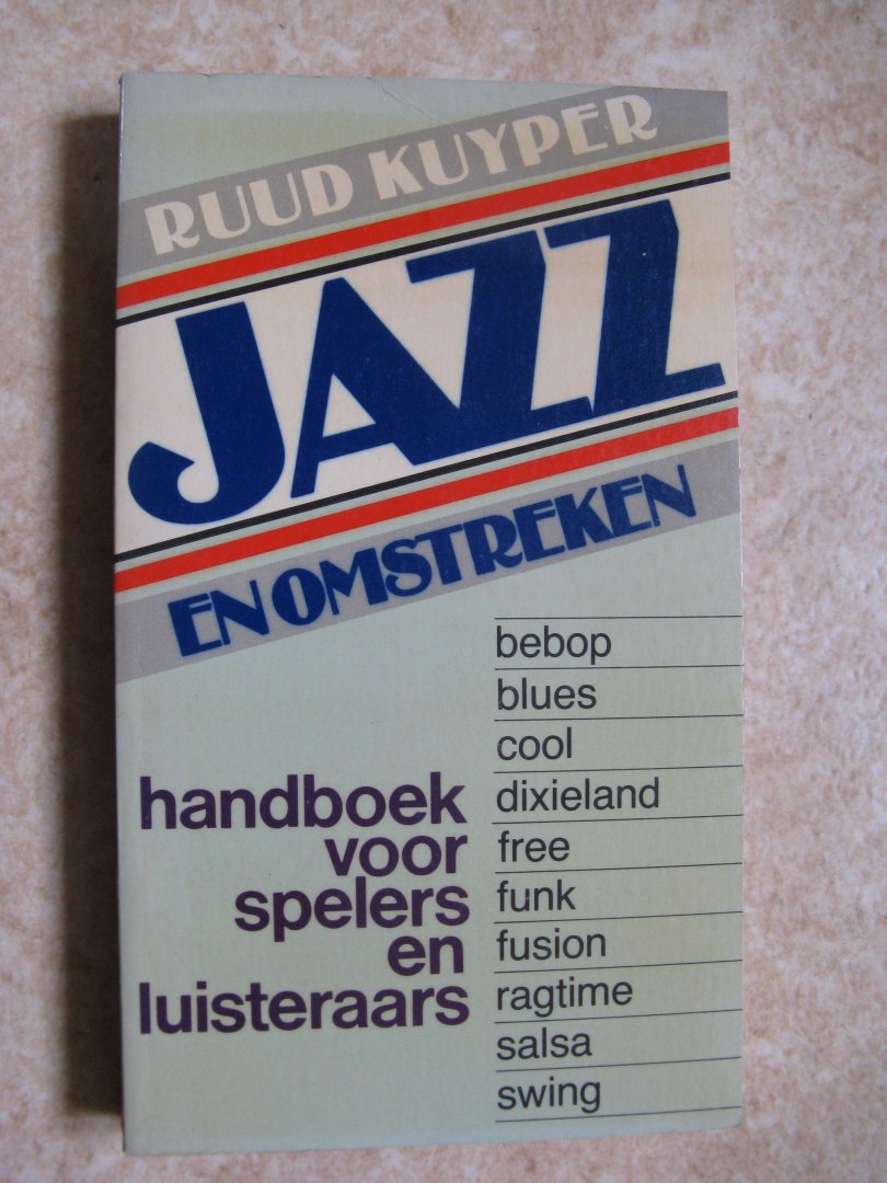 Kuyper, Ruud - Jazz en omstreken