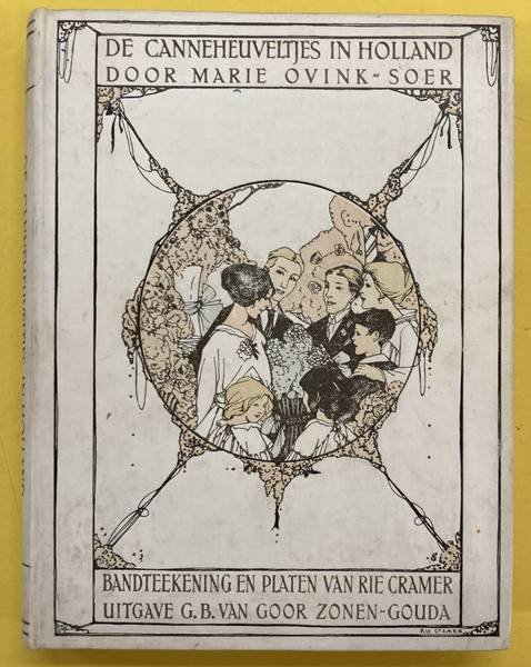 OVINK-SOER,M. / CRAMER, RIE. - De Canneheuveltjes in Holland.