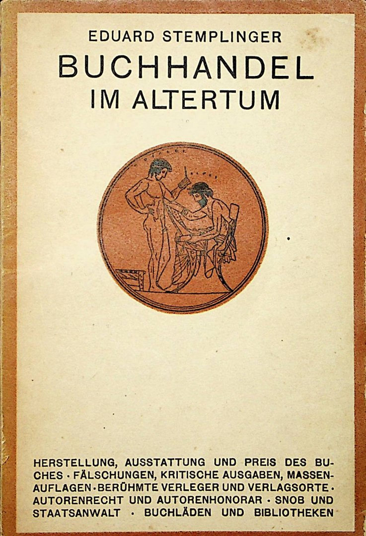 Stemplinger, Eduard - Buchhandel im Altertum / von Eduard Stemplinger