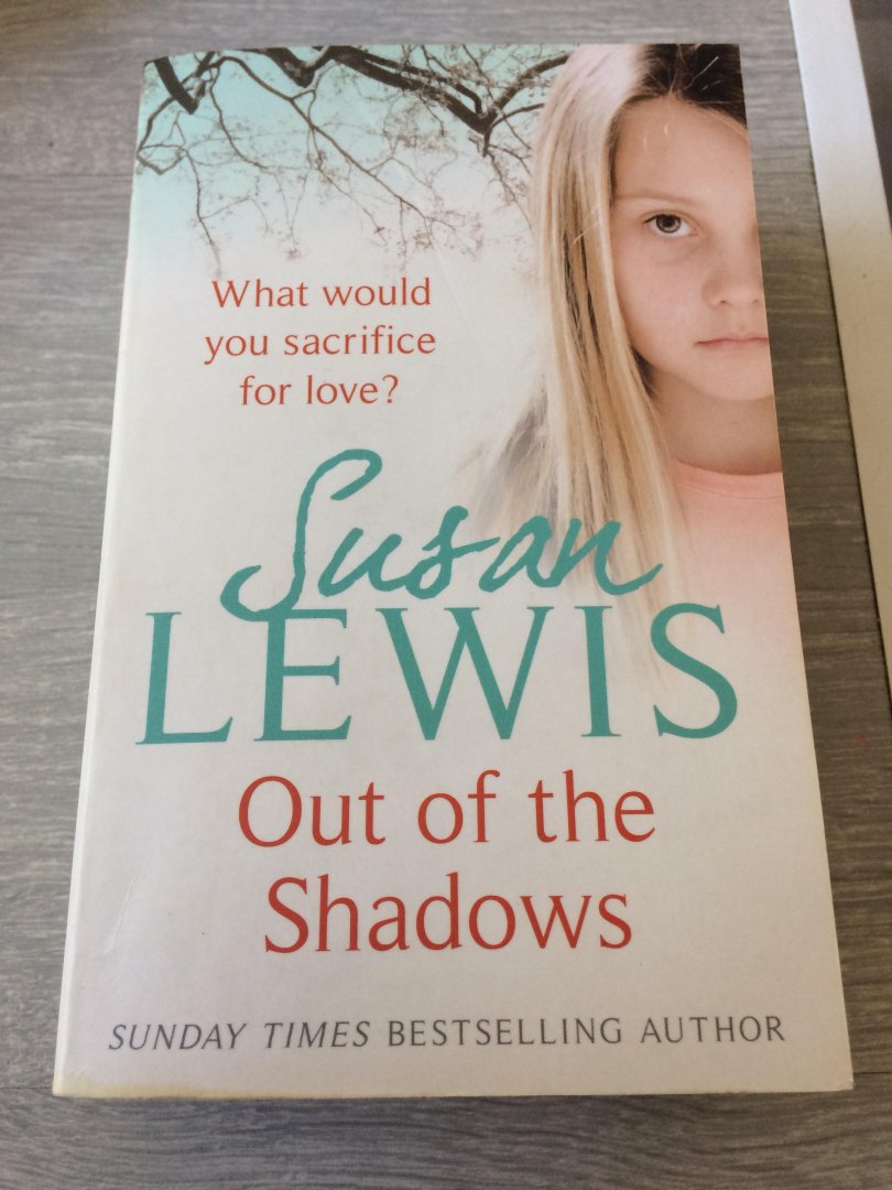 Lewis, Susan - Out of the Shadows