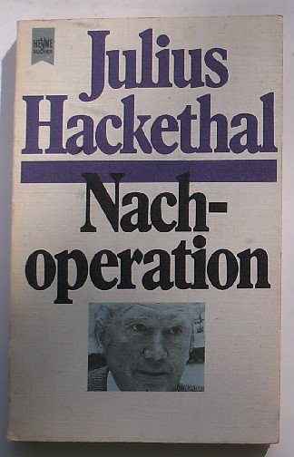 HACKETHAL, JULIUS, - Nach-Operation.
