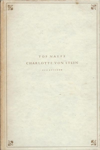 Naeff, Top - Charlotte von Stein - een episode