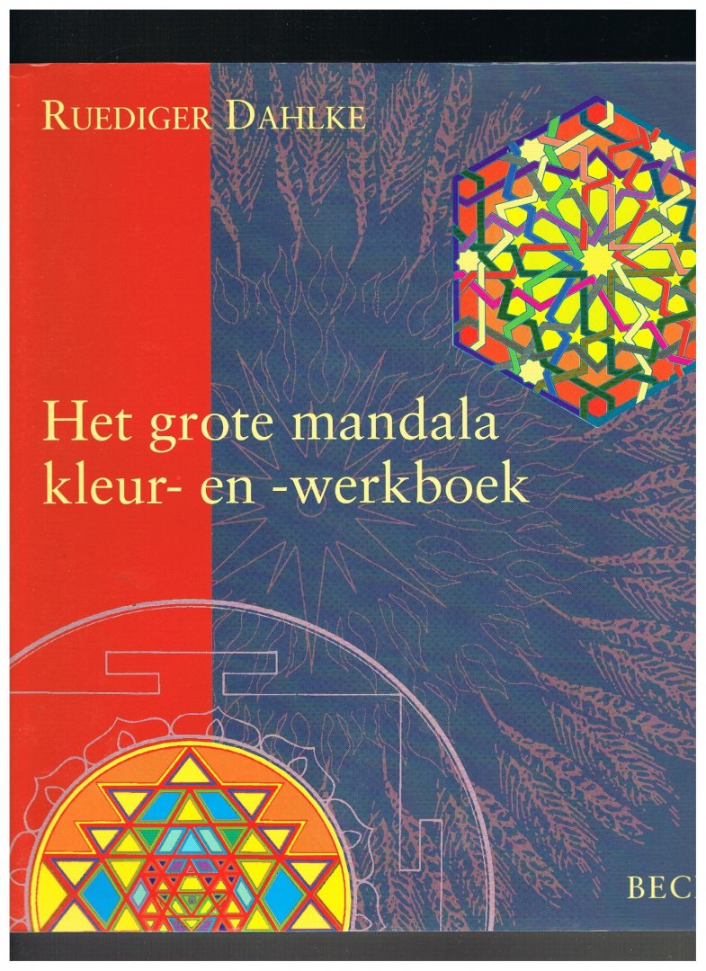 Dahlke, Ruediger - Het grote mandala kleur-en-werkboek