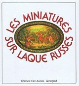 les miniatures sur laque russe