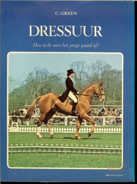 Green C.vertaald door Toos Smeele en de zit van de ruiter - Dressuur  .. Hoe richt men het jonge paard af..........De gangen van het paard...Figuren, wendingen, voltes, slangenvoltes en schoolbewegingen, impuls en verzameling, en een dressuurproef, de Caprilliproef