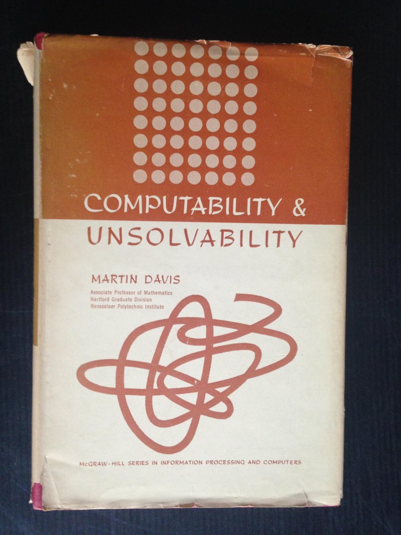 Davis, Martin - Computability & Unsolvability