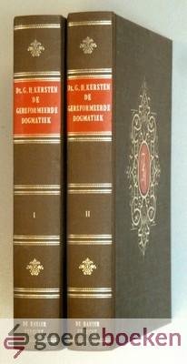 Kersten, Ds. G.H. - De Gereformeerde Dogmatiek, set 2 delen compleet --- Deel I en II