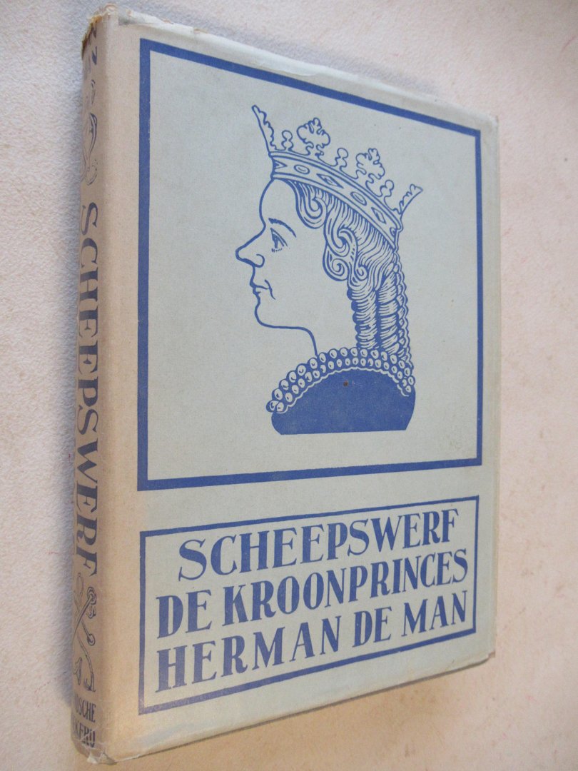 Herman de Man - Scheepswerf de Kroonprinces