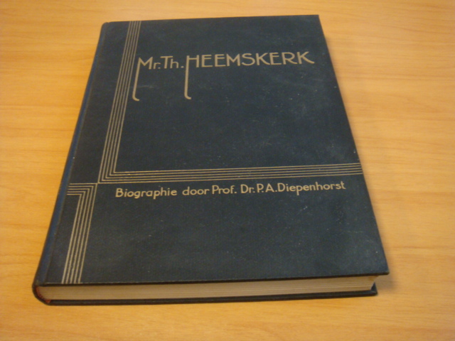 Diepenhorst, P.A - Mr. Th. Heemskerk. De christen-staatsman