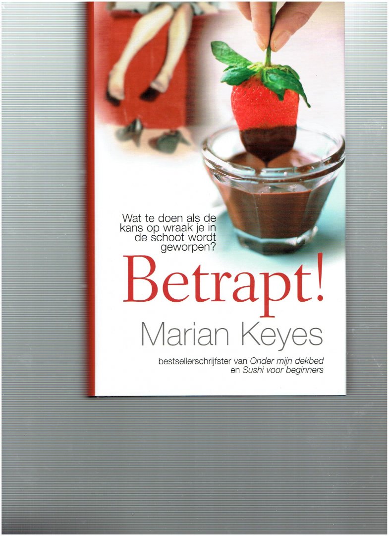 Keyes, M. - Betrapt !