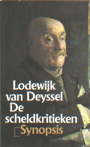 Deyssel, Lodewijk van - De scheldkritieken.