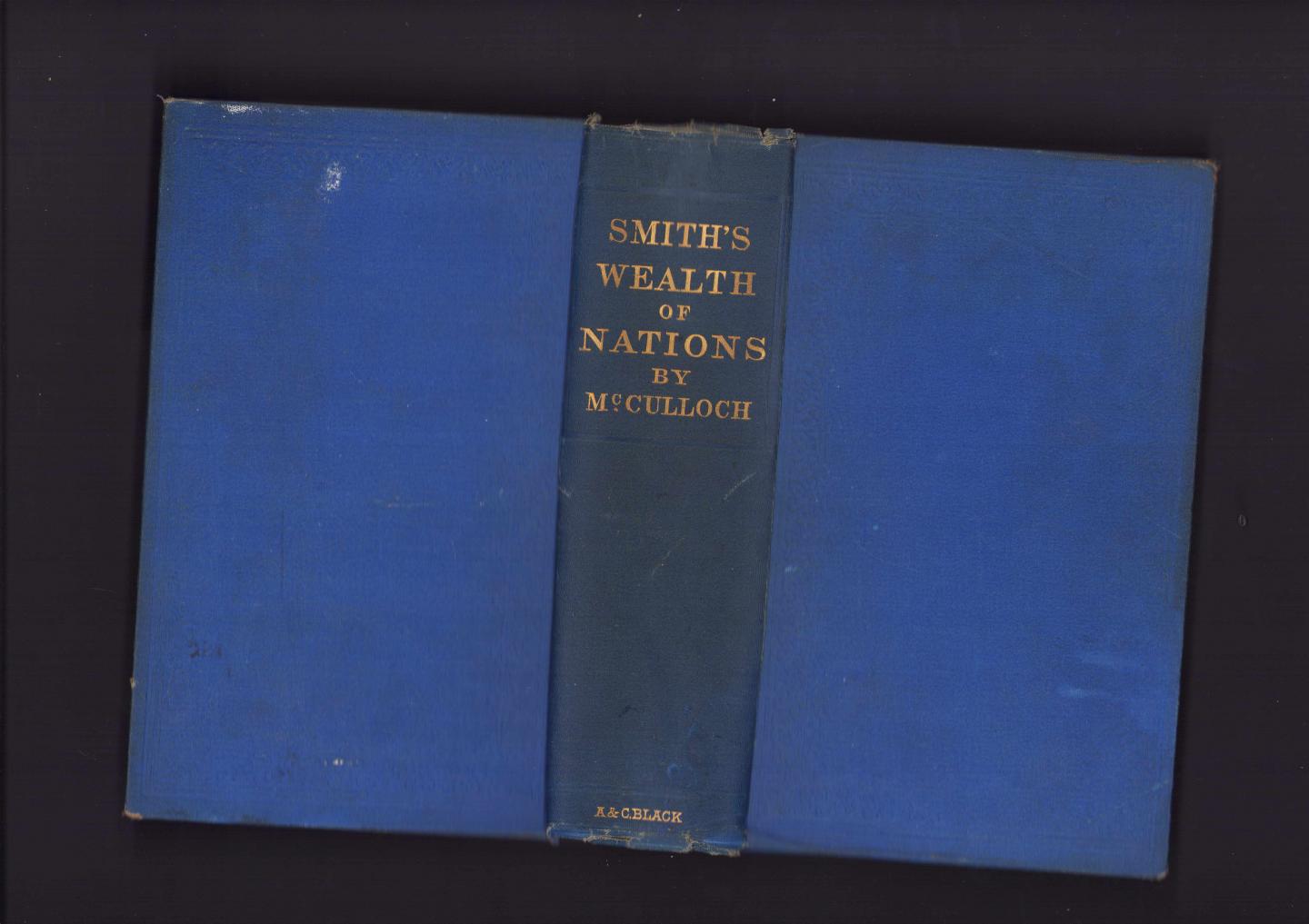 Adam Smith LL.D. - An Inquiry into The Nature and Causes of the Wealth of Nations 1870