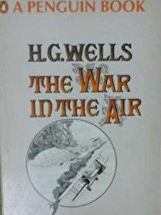 Wells, H.G. - The War in the Air