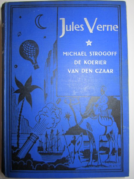 Verne, Jules - Michael Strogoff. De koerier van den Czaar geïllustreerde wonderreizen