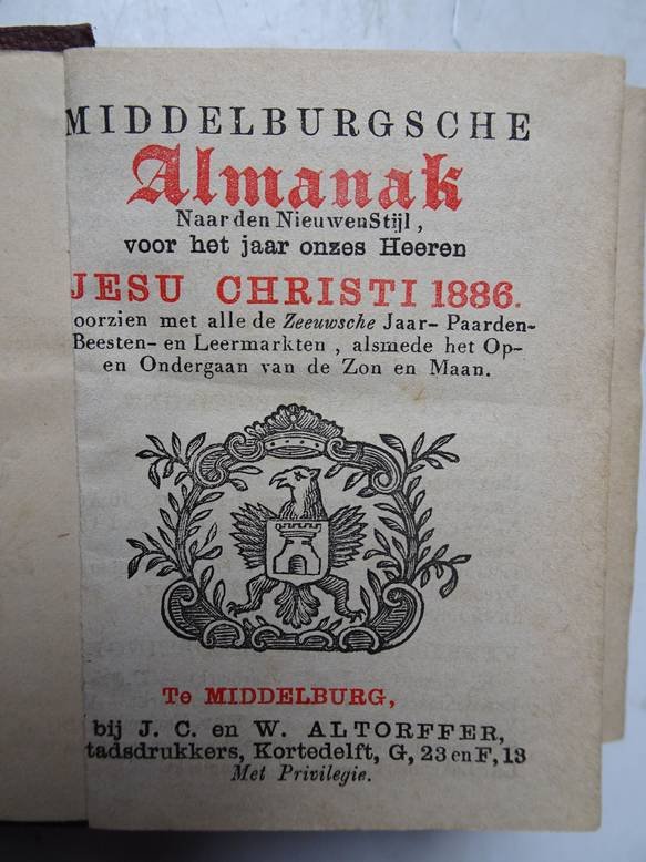 No author. - Middelburgsche almanak, naar den nieuwen stijl, voor het jaar onzes Heeren Jesu Christi 1886. Voorzien met alle de Zeeuwsche jaar- paarden- beesten- en leermarkten, alsmede het op- en ondergaan van de zon en maan.