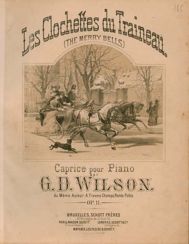 Wilson, G.D.: - Les clochettes du traineau. (The merry bells). Caprice pour piano. Op. 11