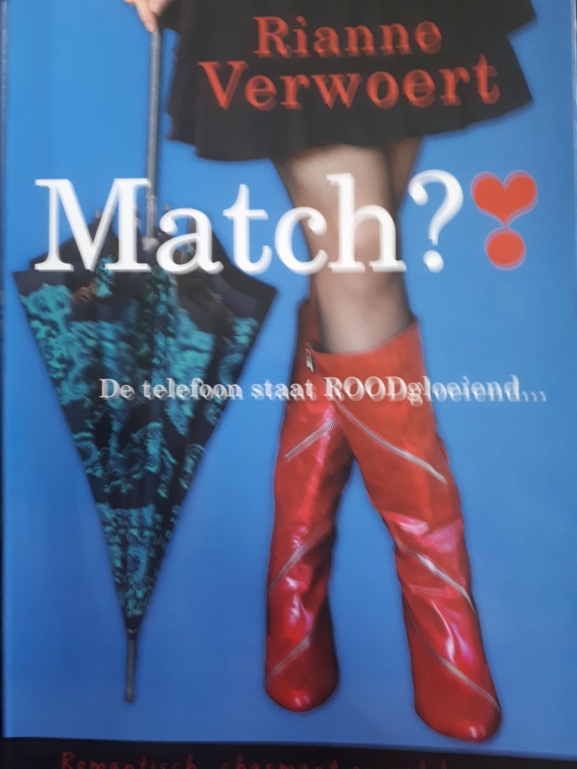 Verwoert  Rianne - Match ?