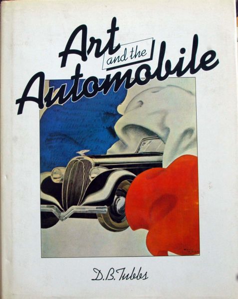 D.B.Tubbs - Art and the Automobile