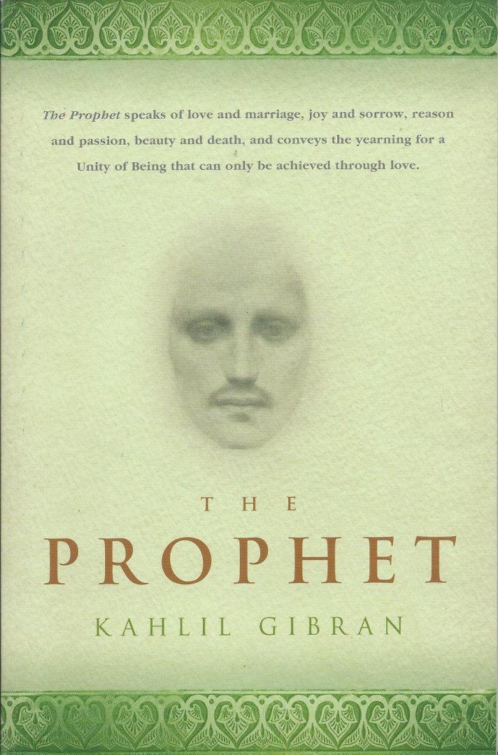 Gibran, Kahlil - The Prophet