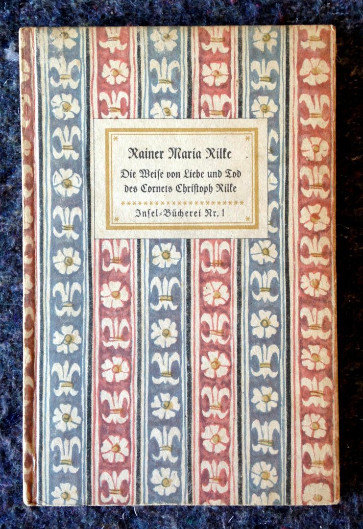 Rilke, Rainer Maria - Die Weise von Liebe und Tod des Cornets Christoph Rilke