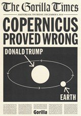 The Gorilla Times: Copernicus Proved Wrong