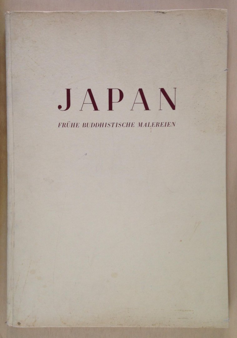 Eliseeff, Serge & Takaaki Matsushita - Japan - Fruhe Buddhistische Malereien