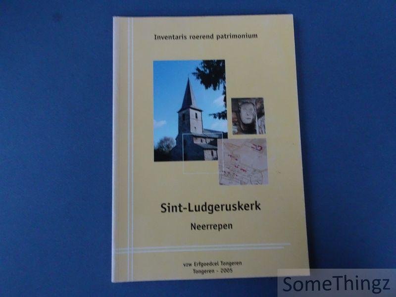 Vandegehuchte, Caroline en Dirk Boeve - Sint-Ludgeruskerk. Neerrepen. Inventaris roerend patrimonium