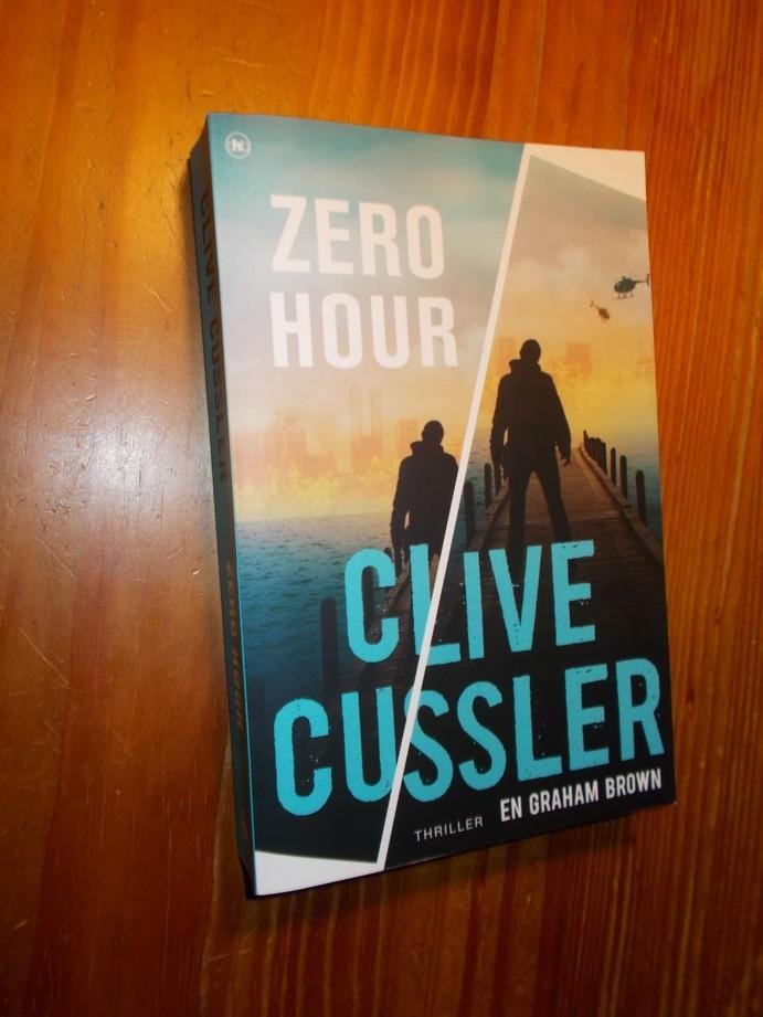 CUSSLER, CLIVE & BROWN, GRAHAM, - Zero Hour. (Text in Dutch).