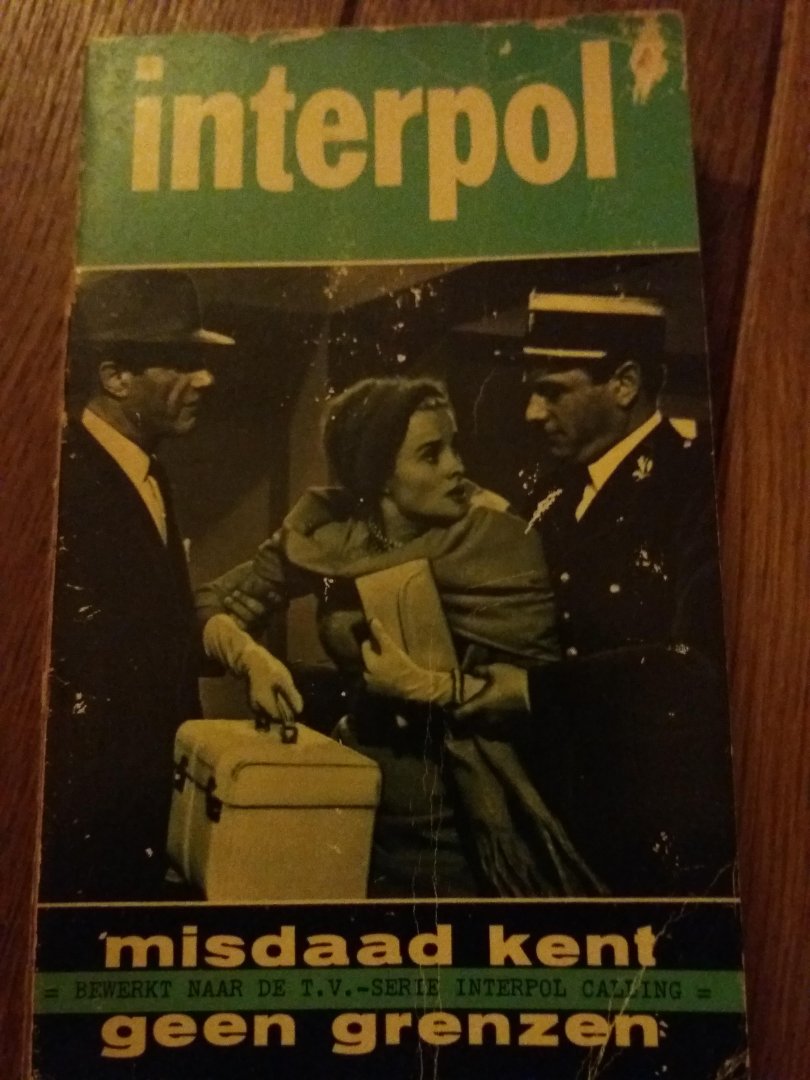 Joop Termos - Interpol, Misdaad kent geen grenzen