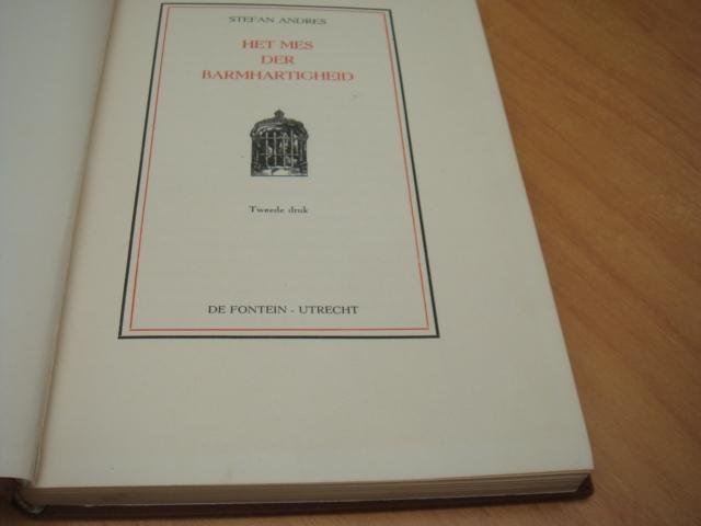 Andres, Stefan - Het mes der barmhartigheid