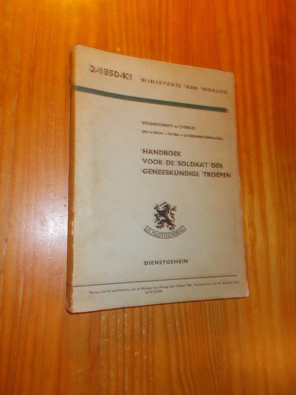 red. - Handboek voor de soldaat der geneeskundige troepen.