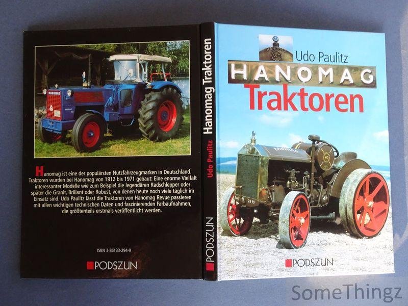 Udo Paulitz. - Hanomag Traktoren.