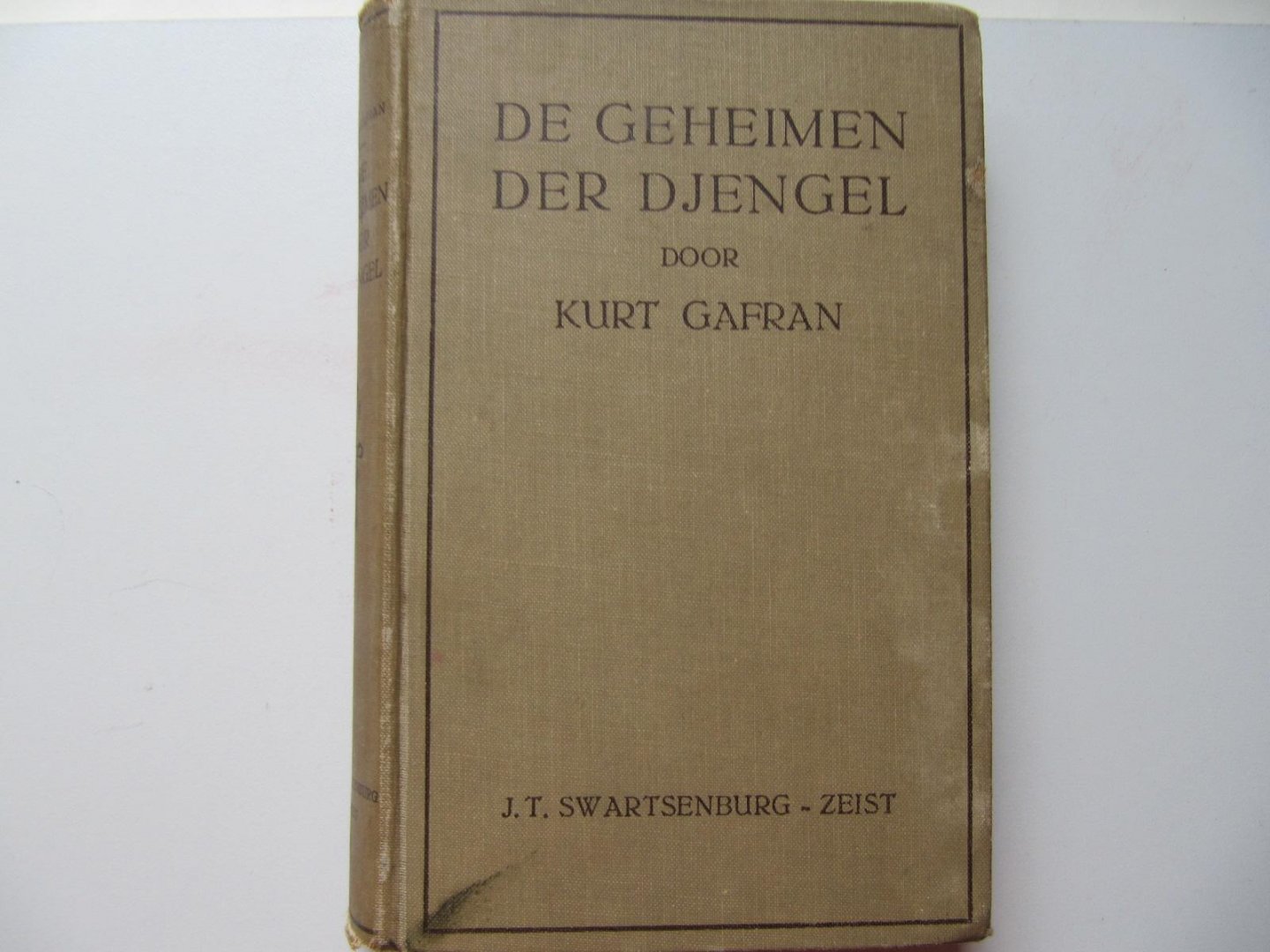 Kurt Gafran - De Geheimen der Djengel
