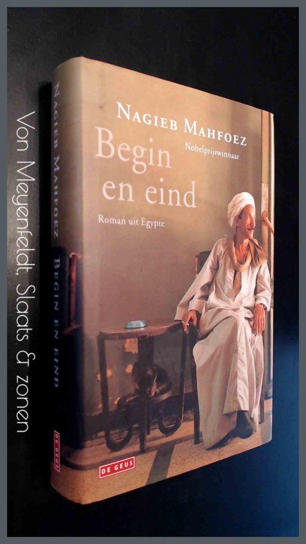 Mahfoez, Nagieb - Begin en eind