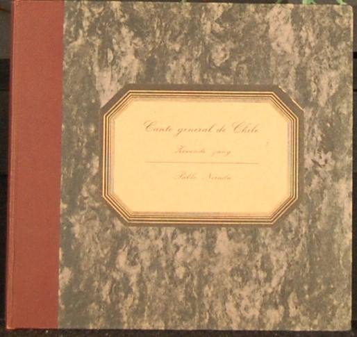 NERUDA, Pablo. - Canto General de Chile. Zevende zang