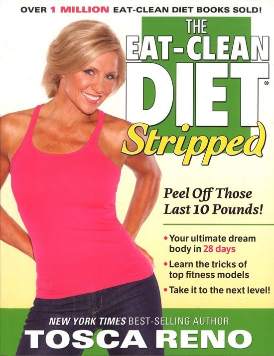 Tosca Reno - Eat-Clean Diet Stripped